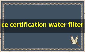 ce certification water filter machine